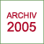 News Archiv 2005